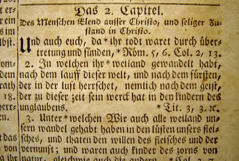 Details of a leaf from the 1776 Saur Germantown Bible. This was the first Bible printed on American made paper, with both American made ink and type. The Revolutionary War raged on Germantown Avenue, directly outside of Christopher Saur II's print shop. In essence, these Bible leaves are physical, historical artifacts of the famous "Battle of Germantown".
